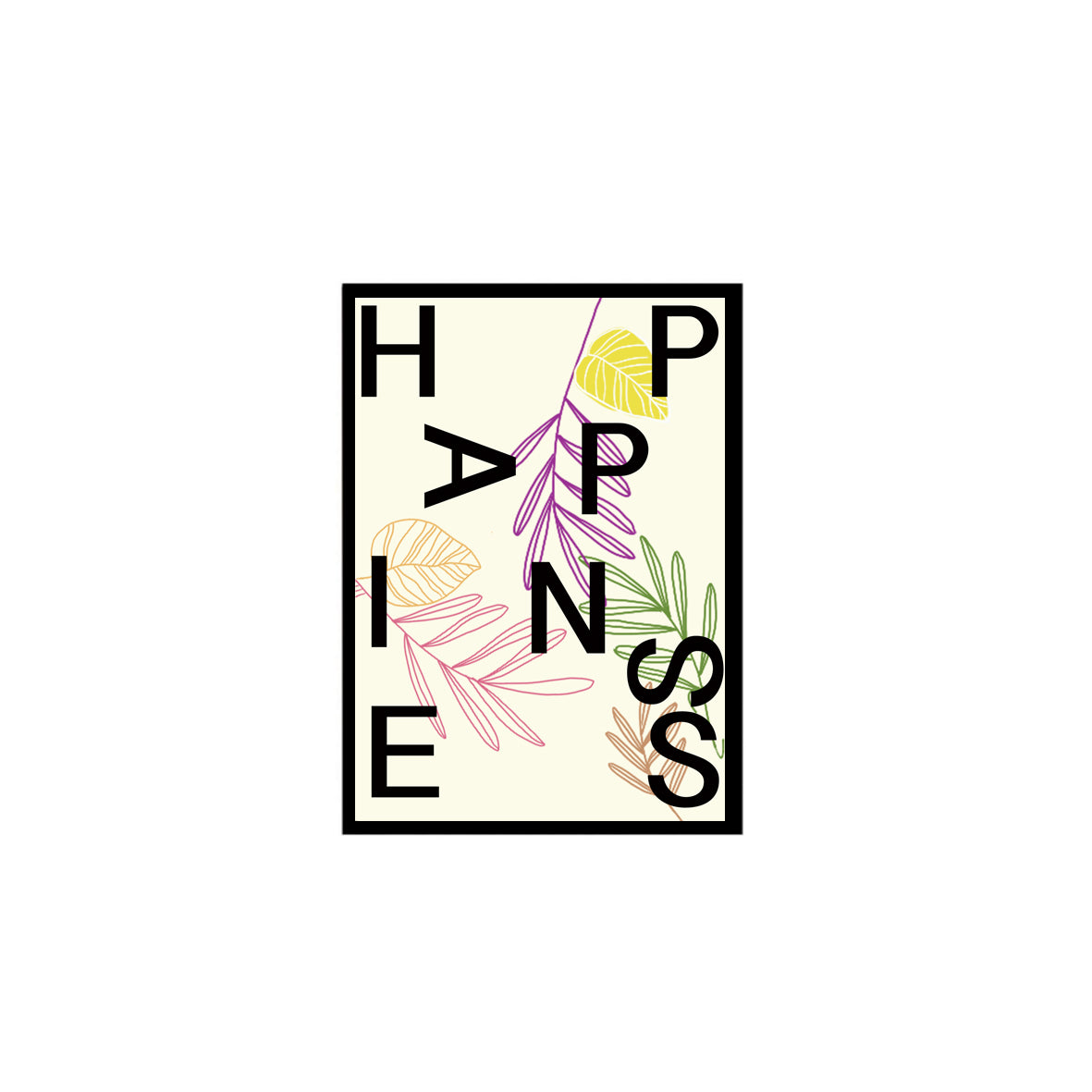 HAPPINESS