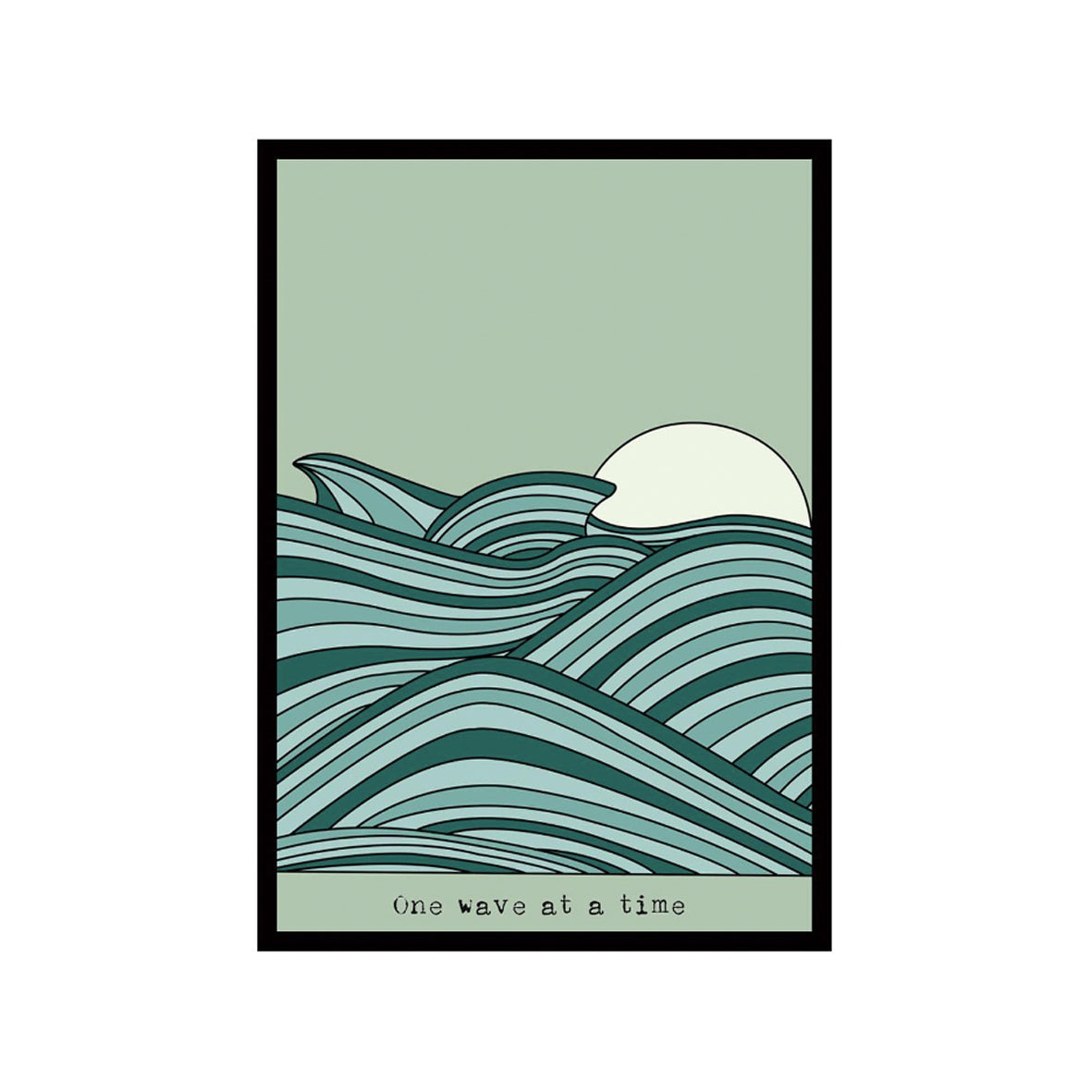 "One Wave At A Time"