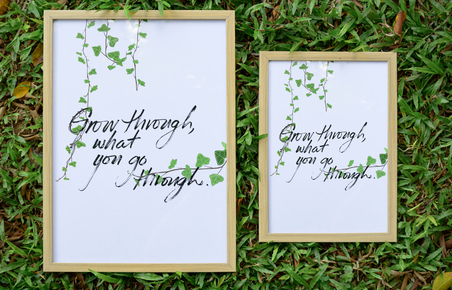 "Grow Through What You Go Through"
